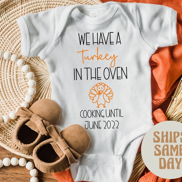 Baby Announcement Onesie®, Fall Thanksgiving Baby Announcement, We have a Turkey In The Oven Personalized Onesie® Funny Custom Baby Reveal