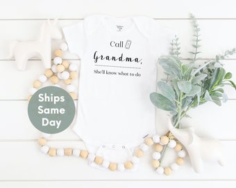 Call Grandma Funny Baby Bodysuit, Pregnancy Announcement, Baby Shower Gift