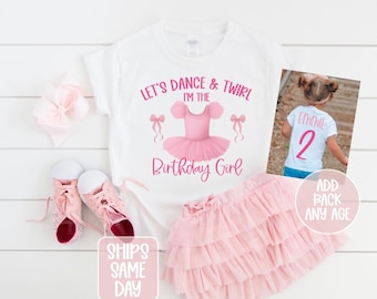 Ballerina Birthday Girl Shirt, Ballet Shoes Birthday Shirt, Personalized Name Birthday T-Shirt, Dancer  Shirt, Dance Party Ballerina Shirt