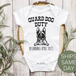 Baby Announcement Onesie®, Guard Dog Duty Personalized Baby Announcement Due Date Onesie®, Cute Custom Baby Onesie®, Pregnancy Reveal