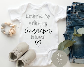 Handpicked For Earth By My Grandpa in Heaven Onesie®, Memorial Baby Onesie®, Handpicked By My Grandpa Onesie®, Baby Announcement, Baby Gift