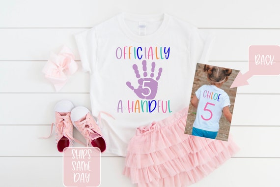 Girls 5th Birthday Shirt, Officially A Handful Birthday Shirt, Girls fifth Birthday Shirt, Personalized Name Birthday Shirt for 5 Year Old