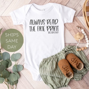 Always Read The Fine Print Big Brother Onesie®, Big Brother Onesie®, Promoted To Big Brother Personalized Bodysuit, Big Brother Announcement