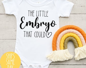 The Little Embryo That Could Baby Onesie®, IVF Baby Onesie®, Miracle Baby Onesie®, Rainbow Baby Onesie®, Baby Announcement Reveal Bodysuit