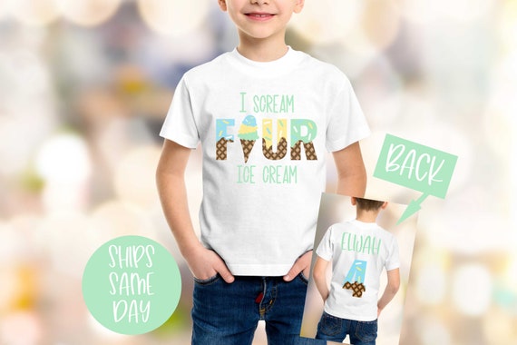 I Scream Four Ice Cream Shirt, 4th Birthday Shirt, 4th  Birthday Party, Ice Cream Shirt, Girls Boys Birthday Shirt, Kids Name Birthday Shirt