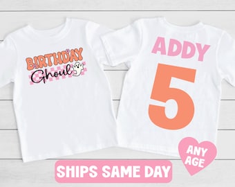 Birthday Girl Shirt, Halloween Birthday Shirt, Birthday Ghoul T-Shirt, Cute Fall Personalized Name Birthday Shirt, October Birthday Shirts