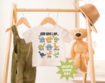 God Says I Am Shirt, Bible Verse Kids Shirt, Religious Girls Boys Toddler Shirt, Christian Kids or Baby Shirt,