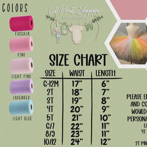 May include: Image showcasing tulle colors and a size chart for tutus. Tulle colors include purple, fuchsia, teal, pink, lime, light pink, yellow, lavender, orange, and light blue. The size chart provides waist and length measurements in inches.