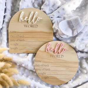 Arrival Plaque - Hello World, Wooden Birth Details Plaque, New Baby, Birth Announcement, Baby Name Plaque, Baby Arrival Sign