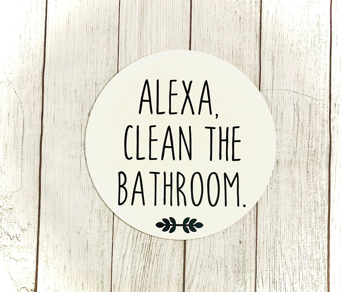 Homemade Decor. Alexa Clean The Bathroom. Bathroom Decor. Etsy