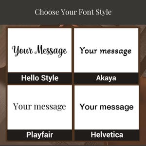 four different font styles for a message, including "Hello Style", "Akaa", "Your message", and "Playfair" and "Helvetica".