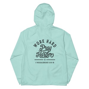 Work Hard Pray Harder lightweight zip up windbreaker- Christmas Gift