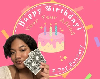 In-Depth Birthday Reading | Personalized Tarot Reading | 3 Day Delivery