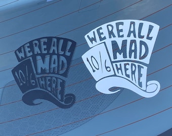Alice in Wonderland Mad Hatter Vinyl Sticker Decal