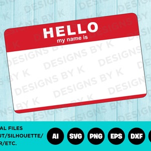Hello My Name Is Tag SVG, Cricut Cut Files, Laser Cut File, Silhouette Cut File Svg Png Ai Dxf Eps Pdf