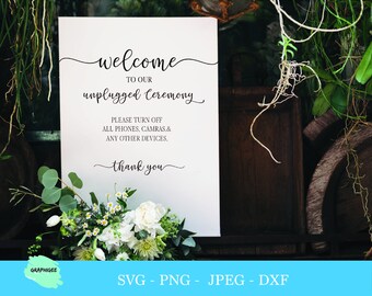 Free Free 167 Welcome To Our Unplugged Wedding Svg SVG PNG EPS DXF File