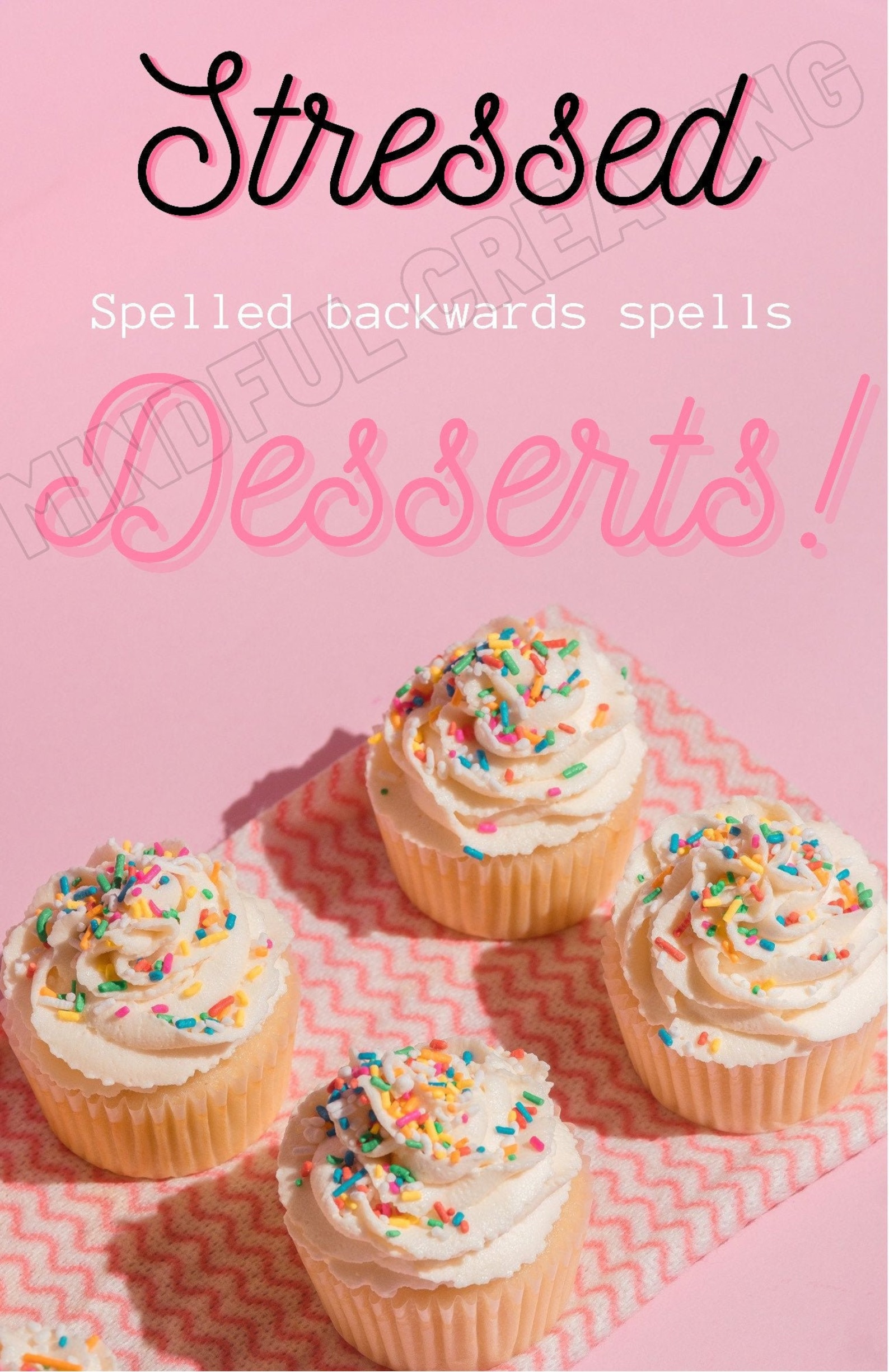 Stressed spelled backwards spells desserts Etsy
