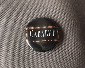 Cabaret Musical pin back button