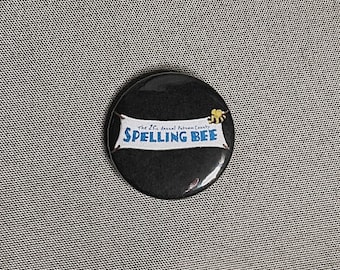 25th Annual Putnam County Spelling Bee Musical pin back button