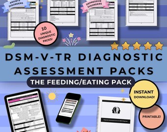DSM-V-TR Diagnostic Assessments [FEEDING Pack] | Counseling | Therapy | Mental Health | Internship | Template | Digital Download