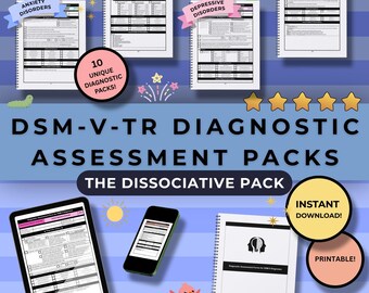DSM-V-TR Diagnostic Assessments [DISSOCIATIVE Pack] | Counseling | Therapy | Mental Health | Internship | Template | Digital Download