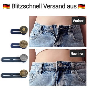 May include: Three different types of jeans button extenders. The extenders are made of metal and have different designs. The extenders are shown on a pair of jeans, before and after being used. The text "Vorher" and "Nachher" is shown in the image.