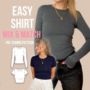May include: A PDF sewing pattern for an easy shirt with mix and match options. The image displays text reading EASY SHIRT MIX & MATCH PDF SEWING PATTERN, alongside two line-art illustrations of shirts and a person wearing a long-sleeve gray shirt.
