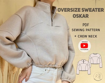 PDF Schnittmuster Oversize Pullover Rundhals oder Half zip Oskar / Video Tutorial / anfängerfreundlich