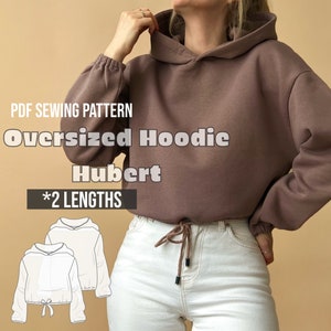 Sudadera con capucha de gran tamaño / 2 largos / Patrón de costura en PDF / Sudadera con capucha Hubert / Libro electrónico
