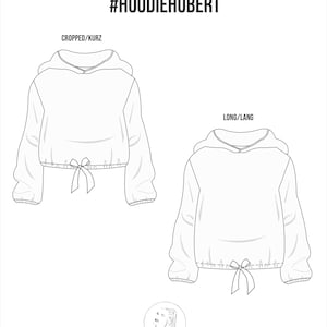 May include: Line drawing illustration of two hoodie designs. The first design is a cropped hoodie with the text "CROPPED/KURZ" above it. The second design is a long-sleeved hoodie with the text "LONG/LANG" above it. Both hoodies have a drawstring at the bottom and a hood with a drawstring. The text "#HOODIEHUBERT" is at the top of the image.