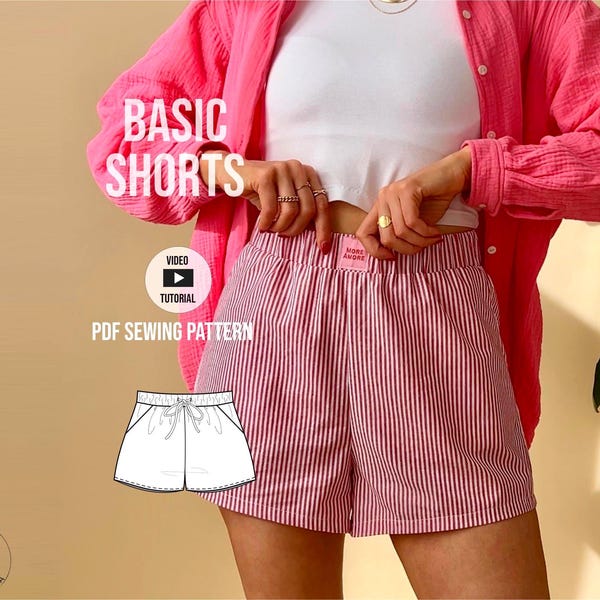 Basic Shorts Sewing Pattern with video tutorial: Elastic Waist, High/Mid Rise (PDF Pattern)