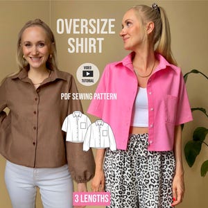 oversize blouse Bill /PDF sewing pattern / 2 sleeves / 3 lengths / video tutorial