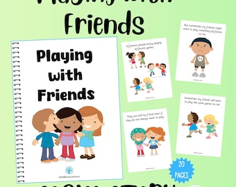 Playing with Friends Social Story