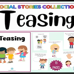 Könnte beinhalten: Eine Sammlung sozialer Geschichten für Kinder über Hänseln. Das Cover zeigt einen bunten Titel "Teasing" und Illustrationen von Kindern. Die Sammlung umfasst 13 Seiten mit Text und Illustrationen.