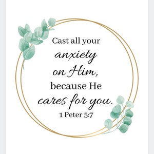 1 Peter 5:7 Cast all your anxiety on Him| Digital Download | Bible Verse Wall Art | Scripture Wall Art