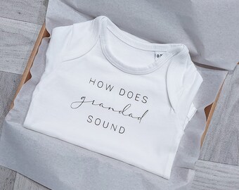 How Does Grandad Sound Baby Vest / Body Suit | Baby Announcement | You're Going To Be A Grandad | Pregnancy Baby Reveal | Gift Present Idea