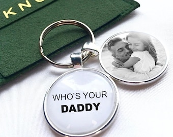 Personalised Gifts For Dad, 'Who's Your Daddy' Birthday, Fathers Day Photo Key chain (Photo Insert)