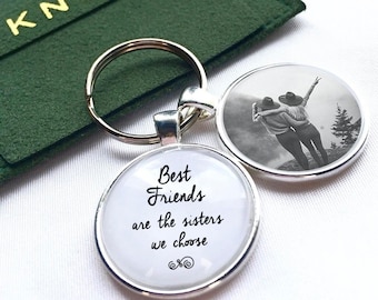 Personalisiertes Geschenk für beste Freundin (Fotoeinsatz) Schlüsselanhänger Geburtstagsgeschenk 'Beste Freunde sind die Schwestern, die wir wählen'