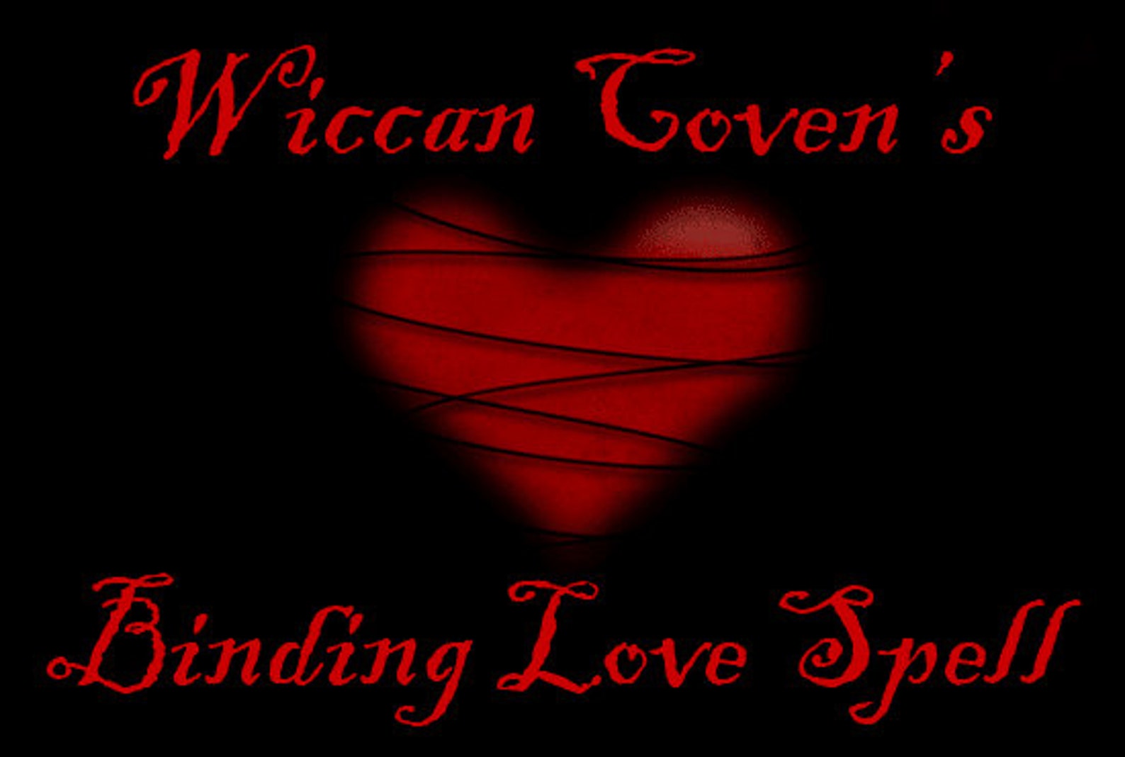 I Will Cast A Powerful Wiccan Binding Love Spell Which Is Very Powerful And Strongest Love