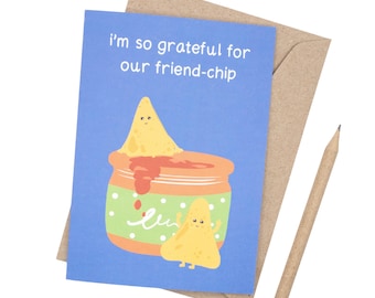 Friend-Chip Friendship Card: Recycled Card & Envelope