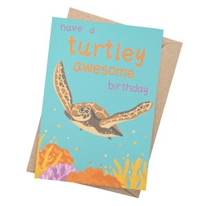Turtle Birthday Card | Happy Birthday | Pun | Made in Australia