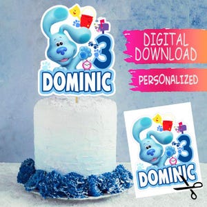 Blue&#39;s Clues Personalized DIGITAL file Cake Topper - Blue&#39;s Clues Themed Digital Printable File - digital file ONLY - You Print