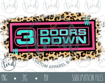 3 Doors Down Neon | Digital Design | Sublimation Digital download