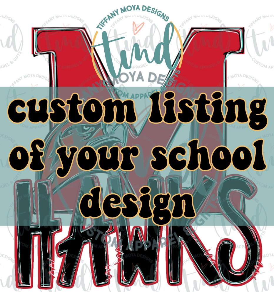CUSTOM School Listing Design, Sublimation, PNG, Digital Download
