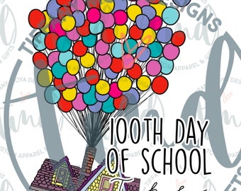 100 Days of school | UP | Digital Design | Sublimation Digital download