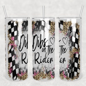 Dibs on the Rider 20 oz Skinny Tumbler - Stainless Steel Tumbler Custom 20 oz - Racing - Cheetah - Checkered Flag - Shirt