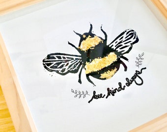 Bee Kind Always Lino Print