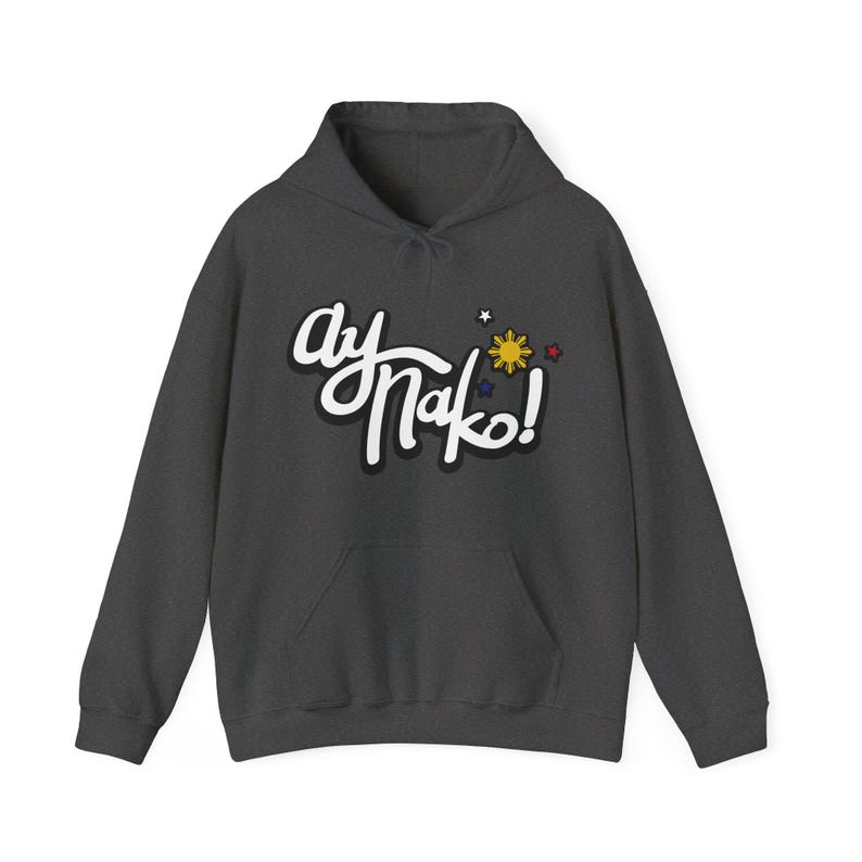Ay Nako Hoodie, Pinay Pride, Gift For Proud Filipina, Funny Filipino Hoodie, Filipino Sun And Stars Hoodie, Patriotic Filipino Gift Dark Heather