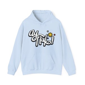 Ay Nako Hoodie, Pinay Pride, Gift For Proud Filipina, Funny Filipino Hoodie, Filipino Sun And Stars Hoodie, Patriotic Filipino Gift Light Blue