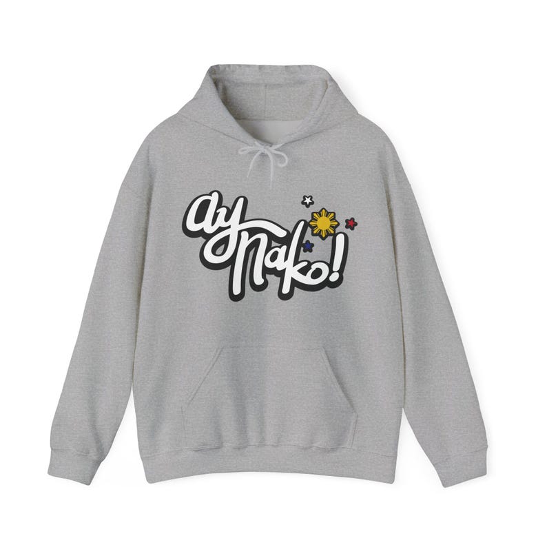 Ay Nako Hoodie, Pinay Pride, Gift For Proud Filipina, Funny Filipino Hoodie, Filipino Sun And Stars Hoodie, Patriotic Filipino Gift Sport Grey